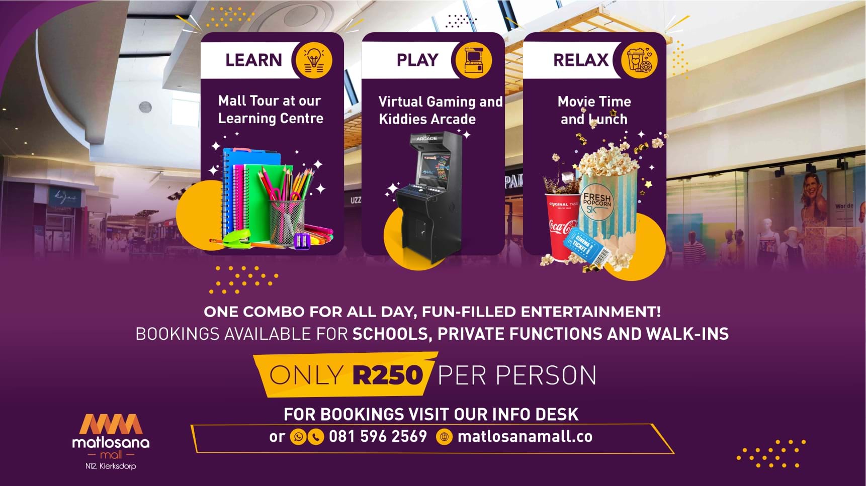 Matlosana Mall Entertainment Combo